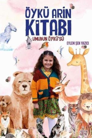 Öykü Arin Kitabı / Umudun Öykü'sü