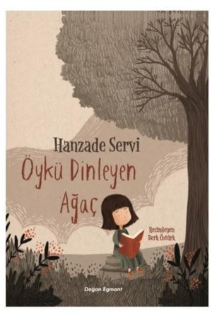 Öykü Dinleyen Ağaç