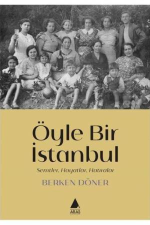 Öyle Bir İstanbul