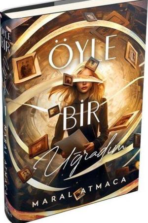 Öyle Bir Uğradım 1 (Ciltli Özel Baskı)