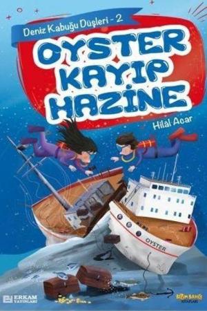 Oyster Kayıp Hazine / Deniz Kabuğu Düşleri 2