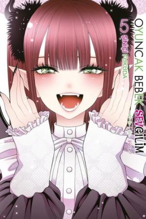 Oyuncak Bebek Sevgilim 5. Cilt