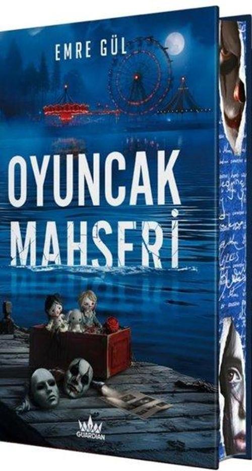 Oyuncak Mahşeri (Ciltli Özel Baskı)