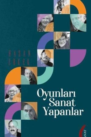 Oyunları Sanat Yapanlar