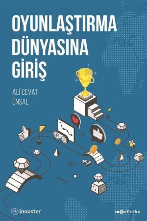 Oyunlaştırma Dünyasına Giriş
