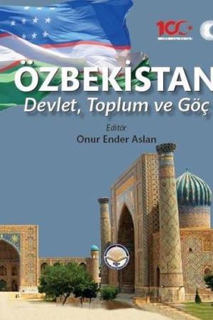 Özbekistan Devlet Toplum ve Göç