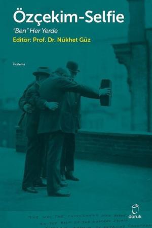 Özçekim Selfie