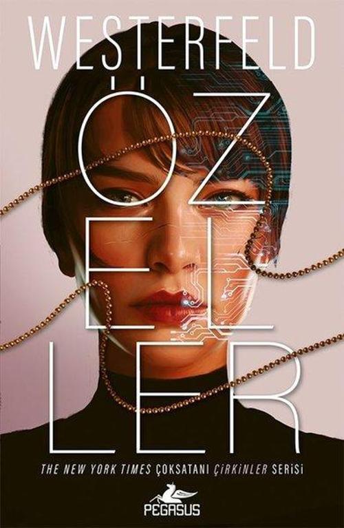 Özeller (Çirkinler Serisi 3. Kitap)