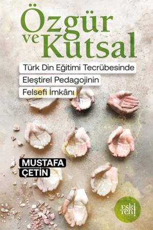 Özgür ve Kutsal