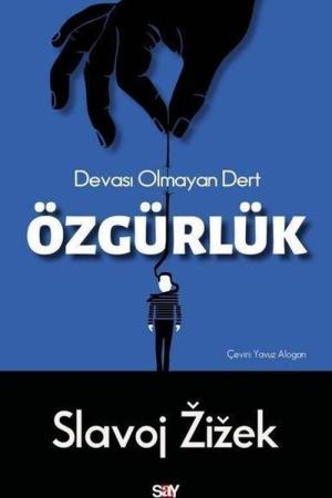 Özgürlük Devası Olmayan Dert