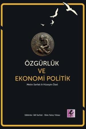 Özgürlük ve Ekonomi Politik