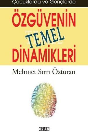 Özgüvenin Temel Dinamikleri