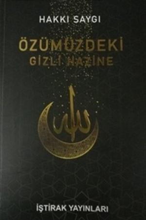Özümüzdeki Gizli Hazine