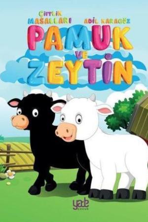 Pamuk ve Zeytin