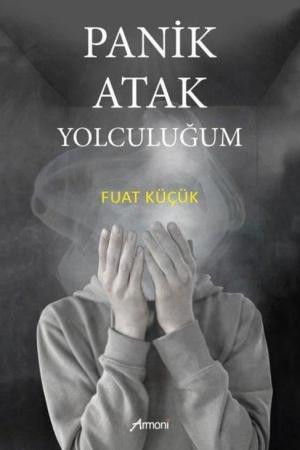 Panik Atak Yolculuğum
