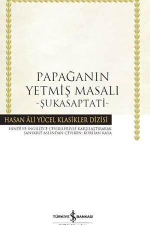 Papağanın Yetmiş Masalı - Şukasaptati (Karton Kapak)