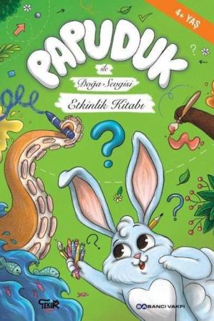 Papuduk ile Doğa Sevgisi Etkinlik Kitabı