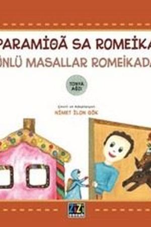 Paramioa Sa Romeika - Ünlü Masallar Romeikada (Ciltli)