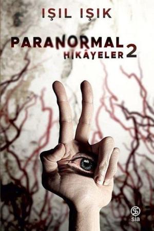 Paranormal Hikayeler 2