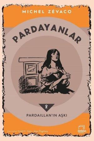 Pardayanlar 2 / Pardaillan'ın Aşkı
