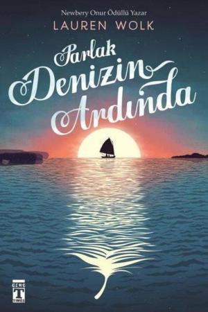 Parlak Denizin Ardında