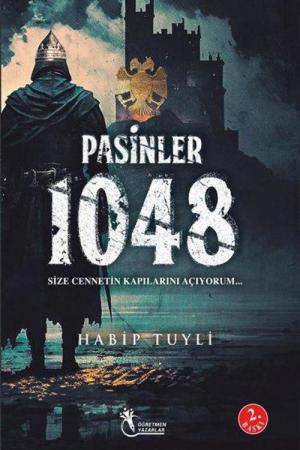 Pasinler 1048 / Size Cennetin Kapılarını Açıyorum (8+Yaş)