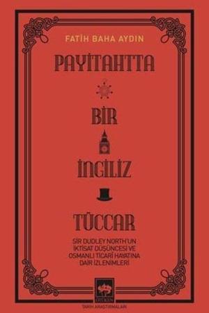 Payitahtta Bir İngiliz Tüccar