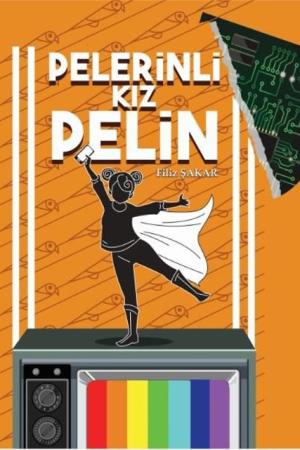 Pelerinli Kız Pelin