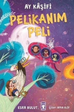 Pelikanım Peli - Ay Kaşifi