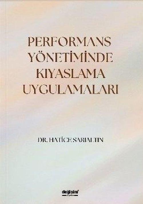 Performans Yönetiminde Kıyaslama Uygulamaları