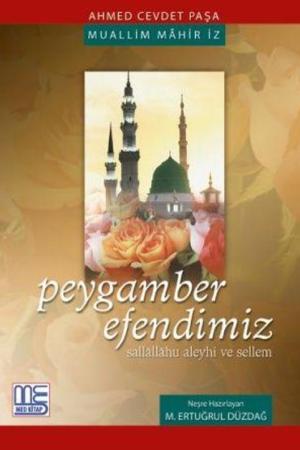 Peygamber Efendimiz (sallallahu aleyhi ve sellem)