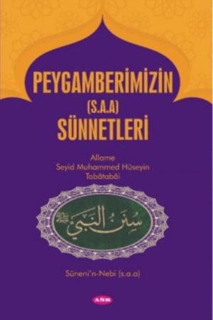 Peygamber Efendimizin (s.a.a) Sünnetleri