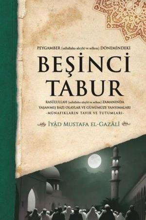 Peygamber (s.a.v.) Dönemindeki Beşinci Tabur