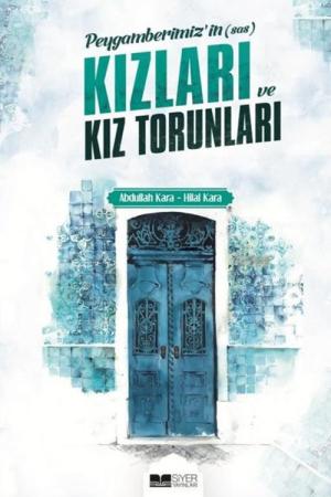 Peygamberimizin (Sas) Kızları ve Torunları