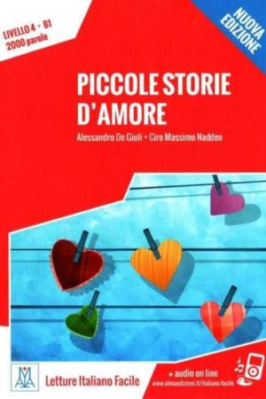 Piccole storie d'amore (Nuova edizione) B1 İtalyanca Okuma Kitabı Orta Seviye