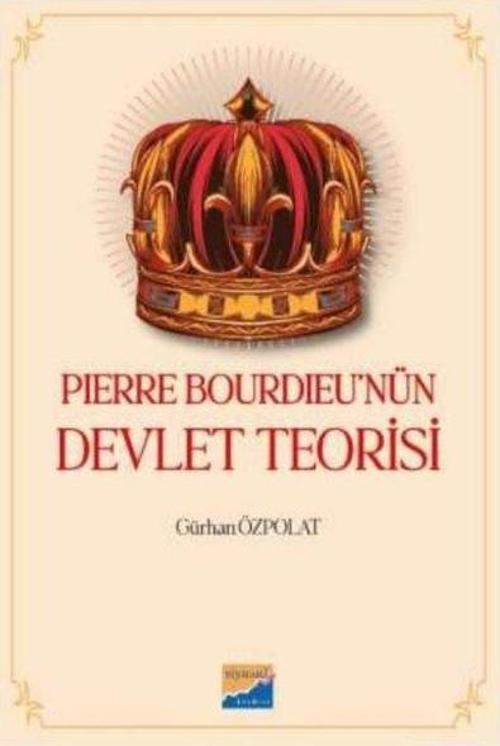 Pierre Bourdieu'nün Devlet Teorisi