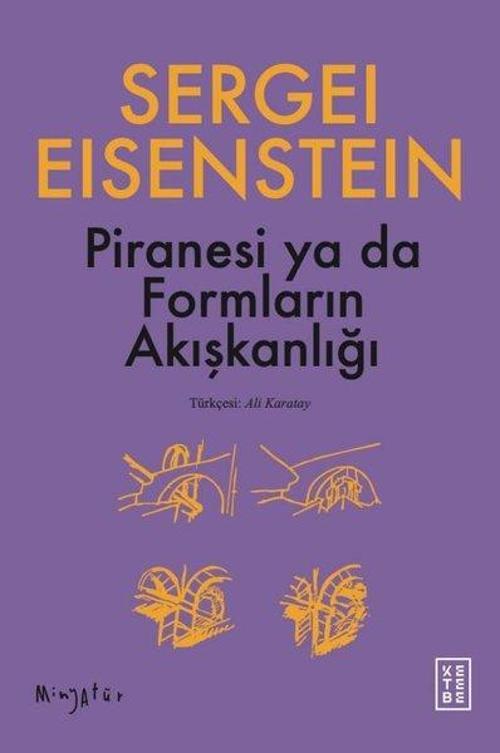 Piranesi ya da Formların Akışkanlığı