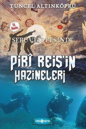 Piri Reis'in Hazineleri / Serüven Peşinde 12