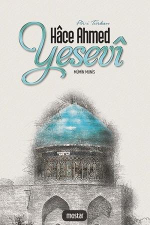 Piri Türkkan Hace Ahmed Yesevi