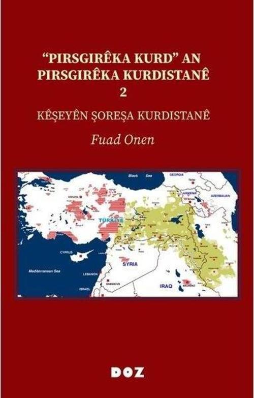 “Pirsgirêka Kurd” an Pirsgirêka Kurdistanê 2