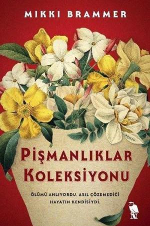 Pişmanlıklar Koleksiyonu