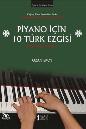 Piyano İçin 10 Türk Ezgisi