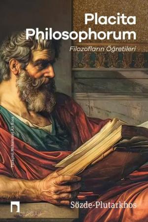 Placita Philosophorum Filozofların Öğretileri