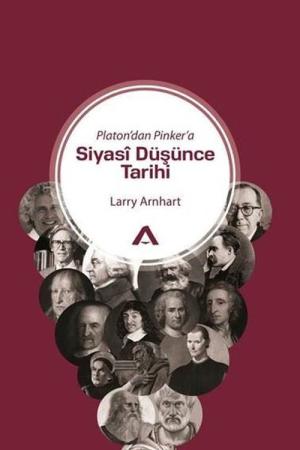 Platon'dan Pinker'e Siyasi Düşünce Tarihi