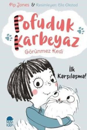 Pofuduk Karbeyaz - İlk Karşılaşma