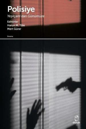 Polisiye Yeşilçam'dan Günümüze