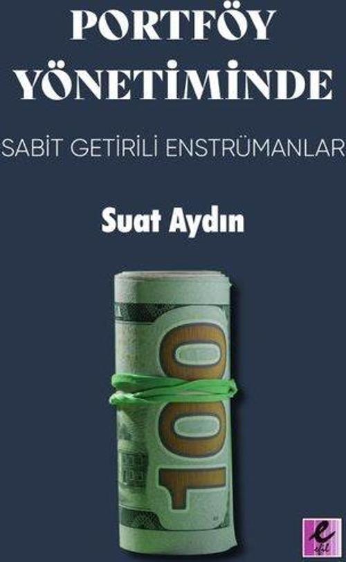 Portföy Yönetiminde Sabit Getirili Enstrümanlar