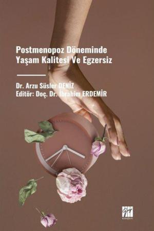 Postmenopoz Döneminde Yaşam Kalitesi ve Egzersiz