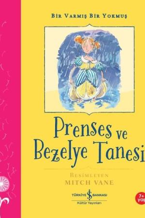 Prenses ve Bezelye Tanesi Bir Varmış Bir Yokmuş