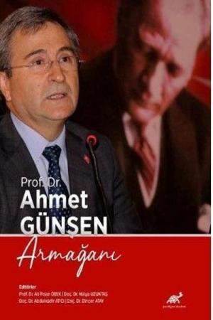 Prof. Dr. Ahmet Günşen Armağanı